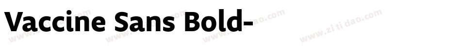 Vaccine Sans Bold字体转换
